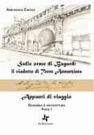 Quaderni di architettura vol.1 di Annunziata Cantile edito da Tipografia Buonaiuto