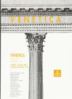 Venetica. Annuario di storia delle Venezie in età contemporanea (1995). La Resistenza in area veneta edito da Cierre Edizioni