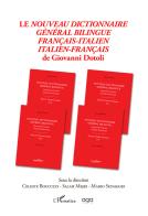 Nouveau dictionnaire général bilingue français-italien italien-français de Giovanni Dotoli edito da AGA Editrice