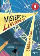 Il mistero del London Eye di Siobhan Dowd edito da Uovonero