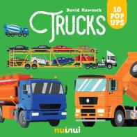 Trucks. Amazing pop-up! Ediz. a colori di David Hawcock edito da Nuinui