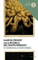 Alla ricerca del tempo perduto vol.4 di Marcel Proust edito da Mondadori