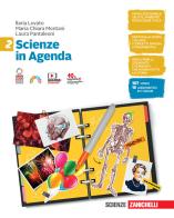 Scienze in Agenda. Per la Scuola media. Con e-book. Con espansione online vol.2