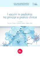 I vaccini in pediatria: tra principi e pratica clinica edito da Pacini Giuridica