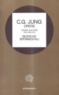 Opere vol.2 di Carl Gustav Jung edito da Bollati Boringhieri