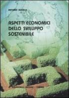 Aspetti economici dello sviluppo sostenibile di Antonio Murolo edito da Giappichelli