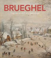 Brueghel. Capolavori dell'arte fiamminga. Ediz. a colori edito da Skira