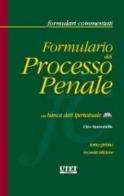 Formulario del processo penale. Con CD-ROM di Ciro Santoriello edito da Utet Giuridica