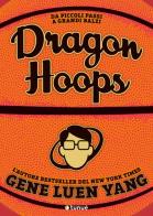 Dragon hoops di Gene Luen Yang edito da Tunué