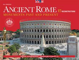 Ancient Rome. Monuments past and present di Romolo Augusto Staccioli edito da Vision