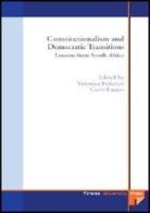 Constitutionalism and democratic transitions: lessons from South Africa edito da Firenze University Press
