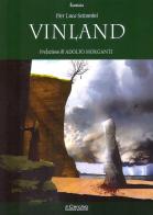 Vinland di P. Luca Settomini edito da Il Cerchio