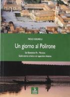 Un giorno al Polirone di Paolo Golinelli edito da Cierre Edizioni