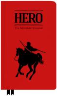 Hero. The adventurer's journal edito da Isola Illyon Edizioni