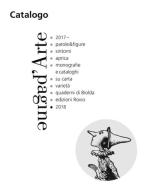 Catalogo 2017-2018 di Matteo Bianchi, Carolina Leite edito da Pagine d'Arte