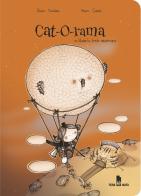 Cat-o-rama. A Liludori's little adventure. Ediz. italiana e inglese di Eloisa Scichilone, Mauro Gandini edito da Tera Mata