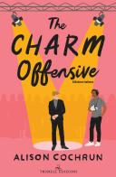 The charm offensive di Alison Cochrun edito da Triskell Edizioni
