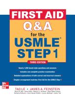 First aid Q&A for the USMLE step 1 di Le Tao, James Feinstein edito da McGraw-Hill Education