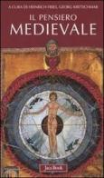 Il pensiero medievale. I classici della teologia edito da Jaca Book