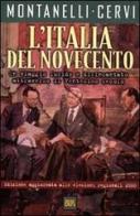 L' Italia del Novecento di Indro Montanelli, Mario Cervi edito da Rizzoli