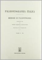Palaeontographia italica. Raccolta di monografie paleontologiche vol.2 edito da Forni
