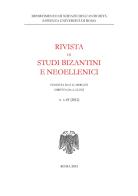 Rivista di studi bizantini e neoellenici. Ediz. anastatica (2012) vol.49 edito da Nuova Cultura