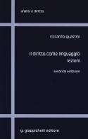 Il diritto come linguaggio. Lezioni di Riccardo Guastini edito da Giappichelli