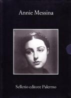 Il banchetto dell'emiro-La principessa e il wâlî di Annie Messina edito da Sellerio Editore Palermo