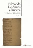 Edmondo De Amicis a Imperia vol.1 edito da Società Editrice Fiorentina