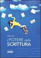 Il potere della scrittura edito da Booksprint