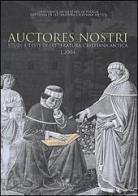 Auctores nostri. Studi e testi di letteratura cristiana antica (2004) vol.1 edito da Edipuglia