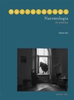Narratologia in pratica di Mieke Bal edito da Postmedia Books