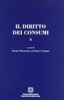 Il diritto dei consumi vol.2 di Enrico Caterini, Pietro Perlingieri edito da Edizioni Scientif. Calabresi