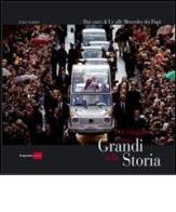 Journeys with the greats of the history. From the chariots of Ur to the Mercedes of the popes di Louis Godart edito da Pragmatica