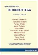 Retrobottega. I poeti di Poiein 2010 vol.1 edito da Edizioni CFR