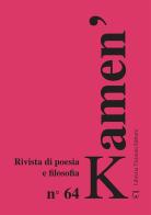 Kamen'. Rivista di poesia e filosofia. Ediz. italiana, russa e inglese vol.64 edito da Libreria Ticinum
