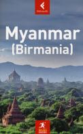 Myanmar (Birmania) di Stuart Butler, Tom Deas, Gavin Thomas edito da Feltrinelli