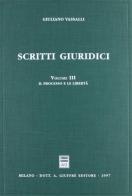 Scritti giuridici vol.3 di Giuliano Vassalli edito da Giuffrè