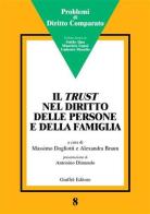 Il trust nel diritto delle persone e della famiglia. Atti del Convegno (Genova, 15 febbraio 2003) edito da Giuffrè
