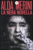 La nera novella di Alda Merini edito da Rizzoli