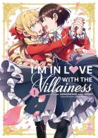 I'm in love with the villainess vol. 1 di Inori edito da Star Comics