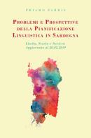 Problemi e prospettive della pianificazione linguistica in Sardegna. Limba, storia, società di Priamo Farris edito da Youcanprint