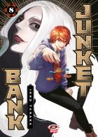 Junket bank vol.8 di Ikko Tanaka edito da Dynit Manga