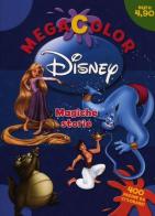 Megacolor Disney. Magiche storie edito da Disney Libri