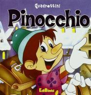 Pinocchio edito da Edibimbi