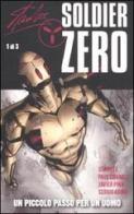Un piccolo passo per un uomo. Soldier Zero vol.1 di Paul Cornell, Javier Pina edito da Panini Comics
