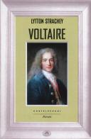 Voltaire di Lytton Strachey edito da Castelvecchi