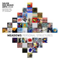 Meadows personal structures. Art, space, time, existence edito da Simple