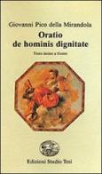 Oratio De hominis dignitate di Giovanni Pico della Mirandola edito da Edizioni Studio Tesi