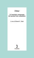 Zòhar. Un'antologia commentata del massimo testo cabbalistico edito da Giuntina